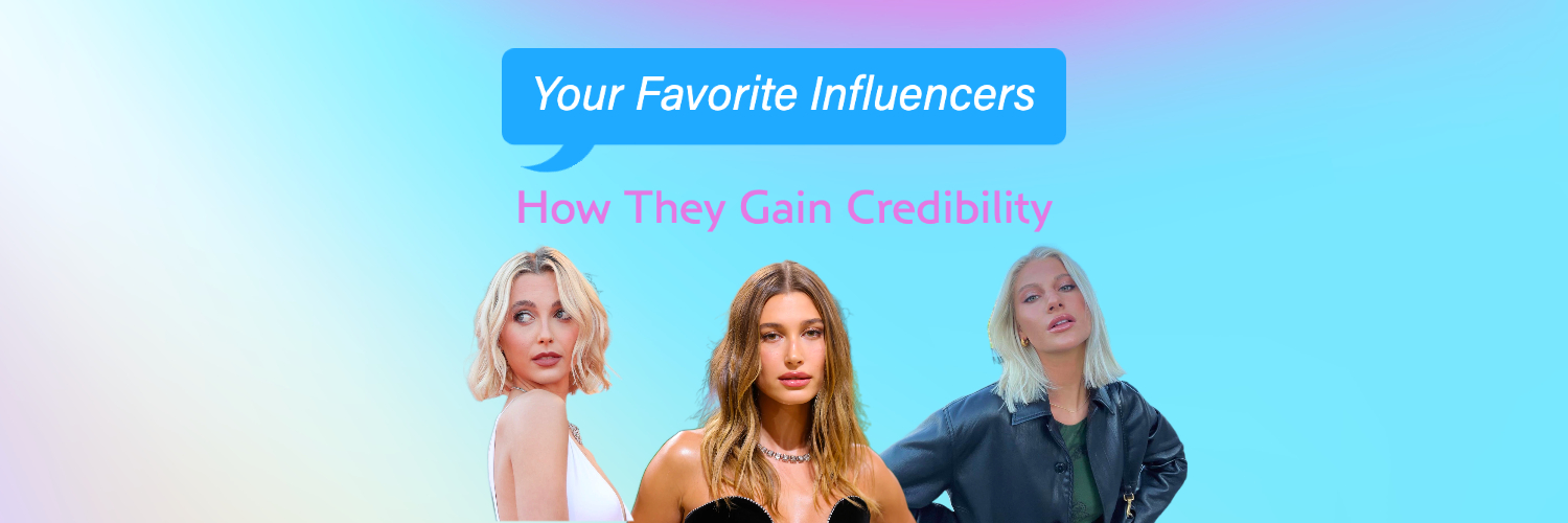 How Your Favorite Influencers Gained Credibility UA Twitch